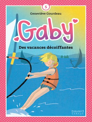 cover image of Des vacances décoiffantes